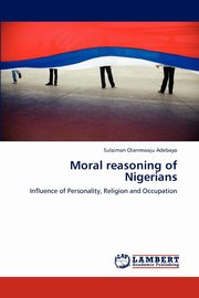 Moral reasoning of Nigerians, Adebayo Sulaiman Olanrewaju