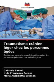 Traumatisme crnien lger chez les personnes ges, Savioli Gabriele