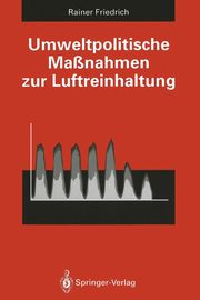Umweltpolitische Manahmen zur Luftreinhaltung, Friedrich Rainer