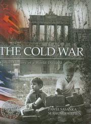 ksiazka tytu: The Cold War autor: Sasanka Pawe, Stpie Sawomir