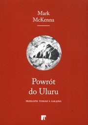 Powrt do Uluru, McKenna Mark