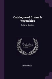 Catalogue of Grains & Vegetables, Anonymous