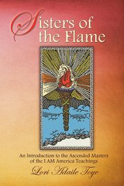 Sisters of the Flame, Toye Lori Adaile