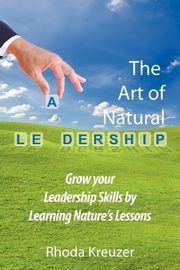 The Art of Natural Leadership, Kreuzer Rhoda