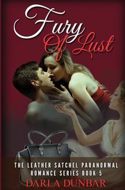 Fury of Lust, Dunbar Darla