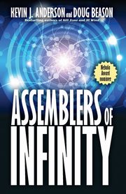 Assemblers of Infinity, Anderson Kevin J.