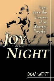 Joy in the Night, West Don R.