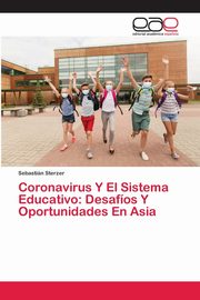 Coronavirus Y El Sistema Educativo, Sterzer Sebastin