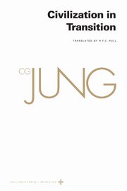 ksiazka tytu: Collected Works of C. G. Jung, Volume 10 autor: Jung C. G.