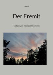 Der Eremit, land ro