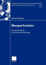 Managed Evolution, Wagner Albrecht