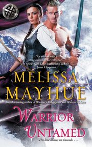 ksiazka tytu: Warrior Untamed autor: Mayhue Melissa