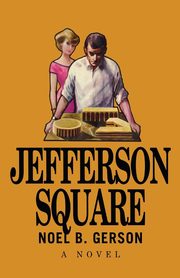 Jefferson Square, Gerson Noel B.