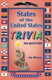 States of the United States Trivia, McLain Jim