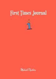 First Times Journal, NICOTERA Mickal
