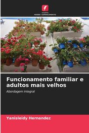 Funcionamento familiar e adultos mais velhos, Hernndez Yanisleidy