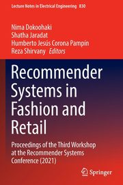 Recommender Systems in Fashion and Retail, 