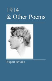 1914 & Other Poems, Brooke Rupert