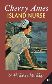 Cherry Ames, Island Nurse, Wells Helen
