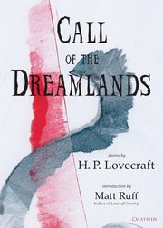 Call of the Dreamlands, Lovecraft H.  P.