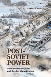 ksiazka tytu: Post-Soviet Power autor: Wengle Susanne A.