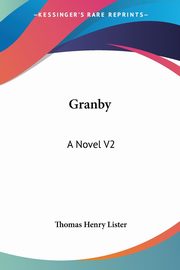 Granby, Lister Thomas Henry