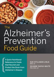 The Alzheimer's Prevention Food Guide, Stillman Linja Sue