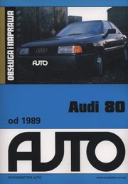 ksiazka tytu: Audi 80 od 1989 Obsuga i naprawa autor: 