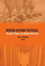 ksiazka tytu: Moving Beyond Pretense autor: Strategic Studies Institute