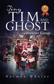 Tiny Tim and The Ghost of Ebenezer Scrooge, Whaler Norman