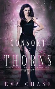 Consort of Thorns, Chase Eva