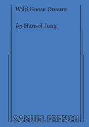 Wild Goose Dreams, Jung Hansol