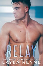 Relay, Reyne Layla