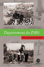 ksiazka tytu: Deportowani do ZSRS autor: 