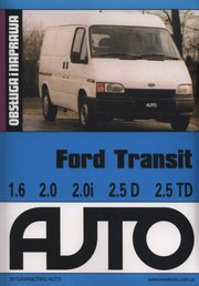 ksiazka tytu: Ford Transit Obsuga i naprawa autor: 