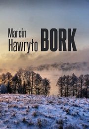 Bork, Hawryo Marcin