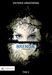 ksiazka tytu: Brenda 7 wymiar autor: Armstrong Victoria