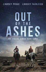 Out Of The Ashes, Fairleigh Lindsey