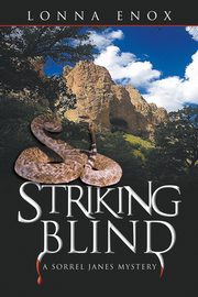 Striking Blind, Enox Lonna