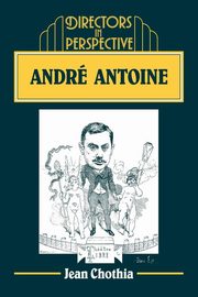 Andr Antoine, Chothia Jean