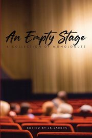 An Empty Stage, 