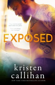 Exposed, Callihan Kristen