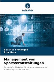 Management von Sportveranstaltungen, Fratangeli Beatrice
