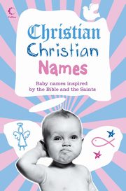 Christian Christian Names, Manser Martin