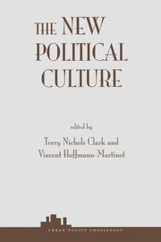 The New Political Culture, Clark Terry Nichols