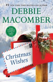 CHRISTMAS WISHES ORIGINAL/E, Macomber Debbie