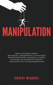 Manipulation, McDaniel Vincent