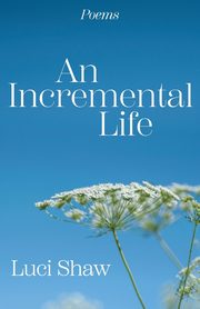 Incremental Life, Shaw Luci