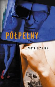 Ppeny, Leniak Piotr