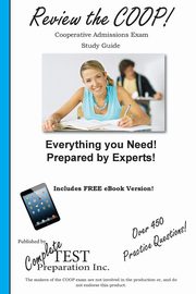 Review the COOP! Cooperative Admissions Exam Study Guide and Practice Test Questions, Complete Test Preparation Inc